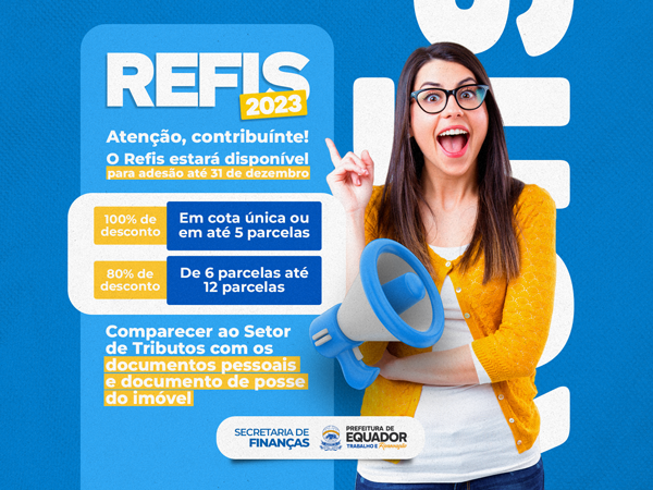 REFIS 2023 - PROGRAMA DE INCENTIVO À REGULARIZAÇÃO DE DÉBITOS